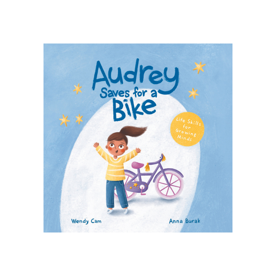 Audrey Saves for a Bike (Paperback) - A children’s picture book imparting life lessons such as patience and delayed gratification.
